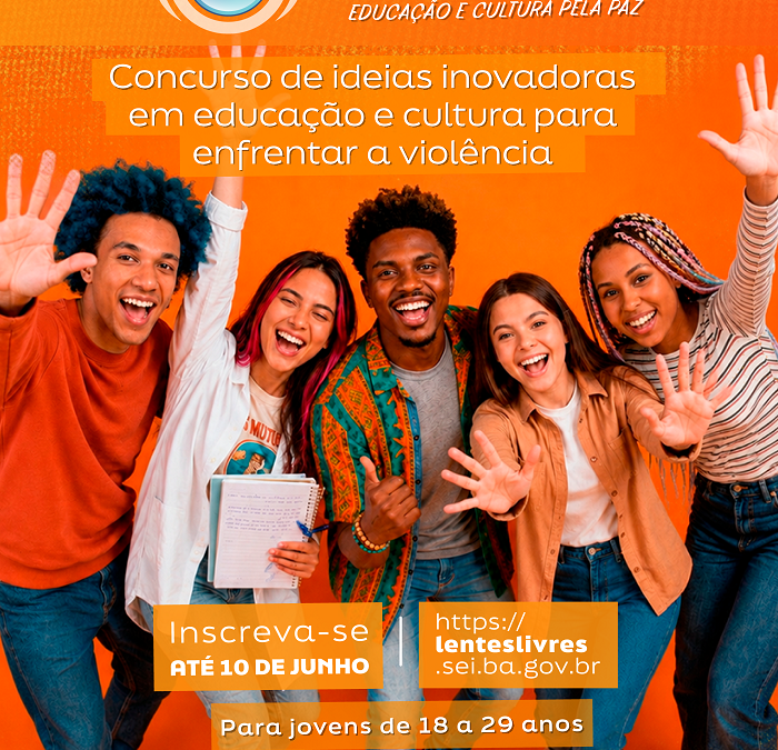 Bahia impulsiona jovens na cultura de paz com Lentes Livres